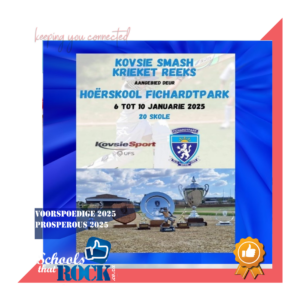 KOVSIE SMASH Krieketreeks 2025 - Hoërskool Fichardtpark