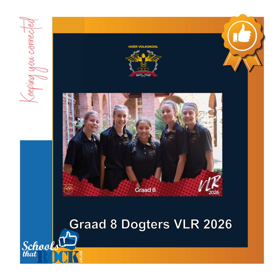 Graad 8 VLR 2026 - Hoër Volkskool Potchefstroom