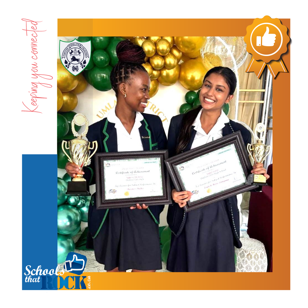Umlazi District Excellence Award – Durban Girls High superior