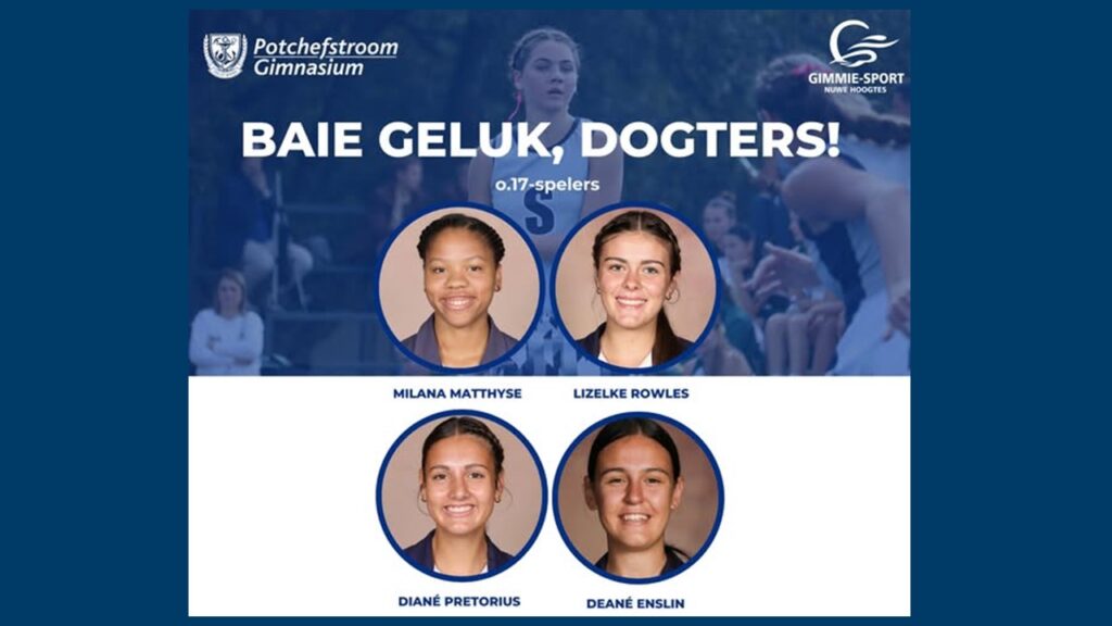 Netbalspelers gekies vir Noordwes - Potchefstroom Gimnasium