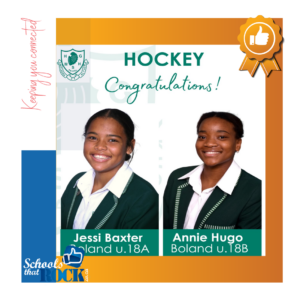 Boland Hockey Team Selections - Paarl Girls High School delighted